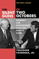 Book cover of: Silent Guns of Two Octobers. By: Voorhees, Theodore, Jr.