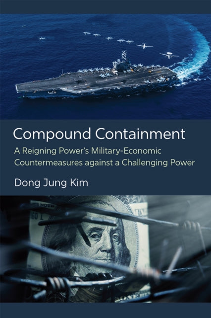 Book cover of: Compound Containment. By: Dong Jung Kim