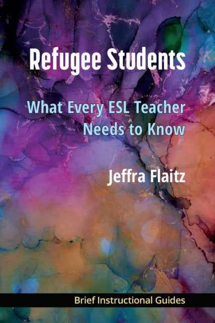 Book cover of: Refugee Students. By: Jeffra Flaitz