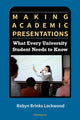 Book cover of: Making Academic Presentations. By: Robyn Brinks Lockwood