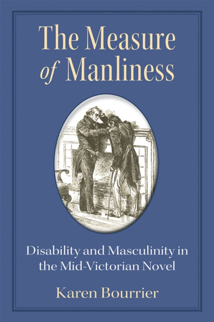 Book cover of: Measure of Manliness. By: Karen Bourrier