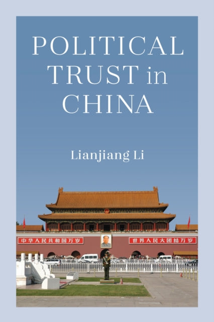 Book cover of: Political Trust in China