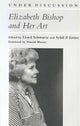 Book cover of: Elizabeth Bishop and Her Art