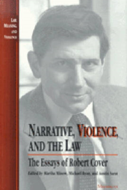 Book cover of: Narrative, Violence, and the Law