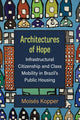 Book cover of: Architectures of Hope. By: Moisés Kopper