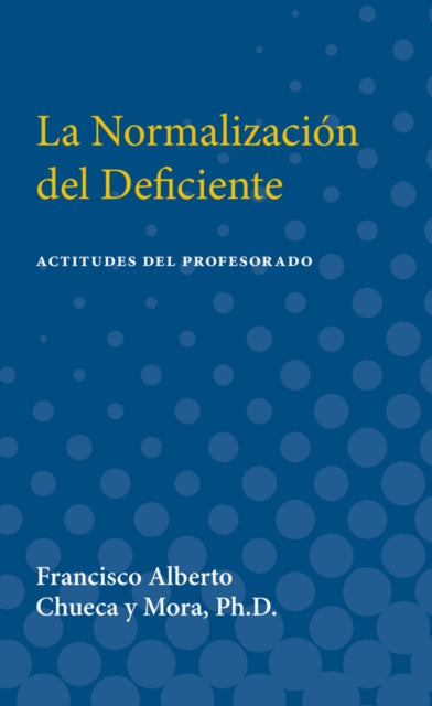 Book cover of: La Normalizacion del Deficiente