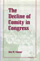 Book cover of: Decline of Comity in Congress. By: Eric M. Uslaner