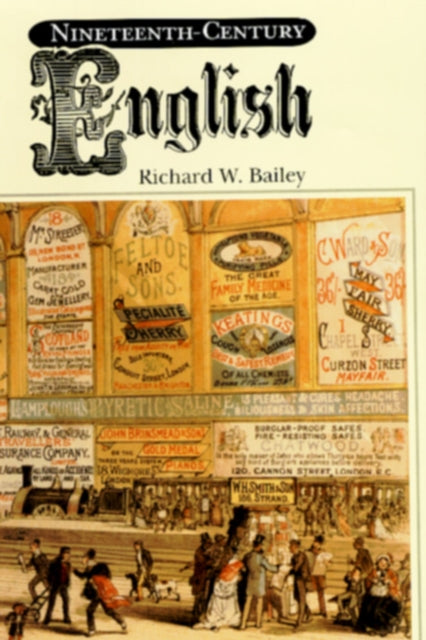 Book cover of: Nineteenth-Century English. By: Richard W. Bailey