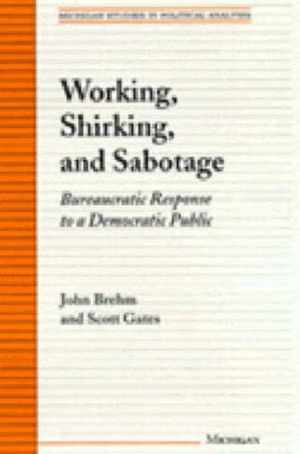 Book cover of: Working, Shirking, and Sabotage. By: John O. Brehm