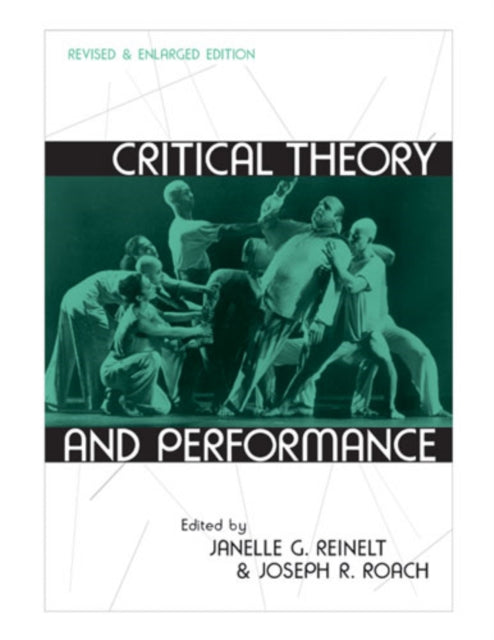 Book cover of: Critical Theory and Performance