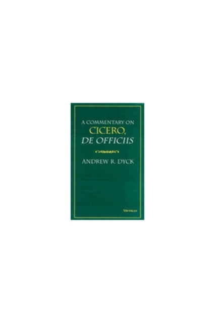Book cover of: Commentary on Cicero, De Officiis