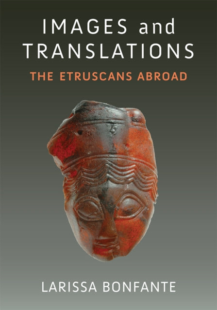 Book cover of: Images and Translations. By: Larissa Bonfante