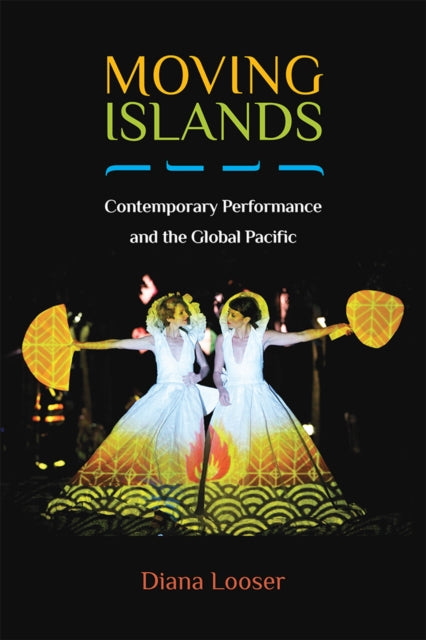 Book cover of: Moving Islands. By: Diana Looser