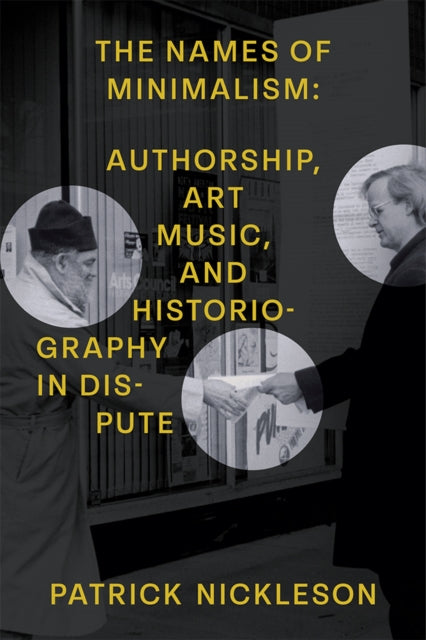 Book cover of: Names of Minimalism. By: Patrick Nickleson