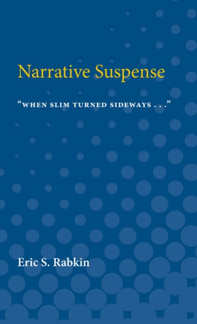 Book cover of: Narrative suspense. By: Eric S. Rabkin