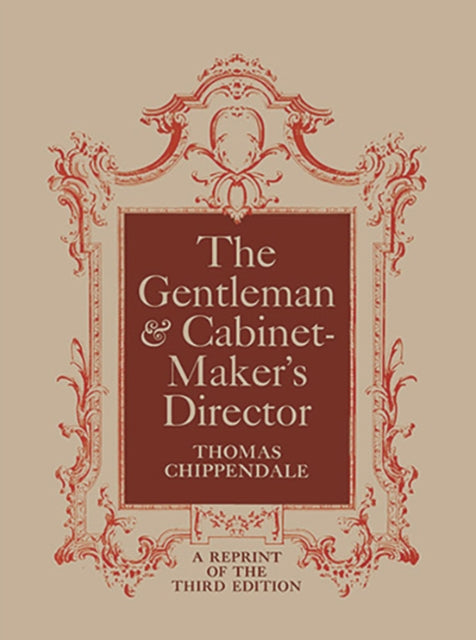 Book cover of: The Gentleman and Cabinet Maker's Director