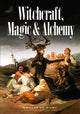 Book cover of: Witchcraft, Magic and Alchemy