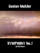 Book cover of: Symphony No. 7. By: Gustav Mahler