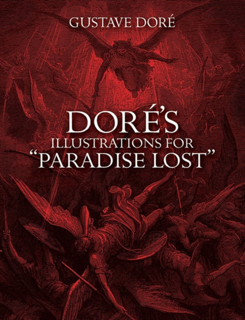 Book cover of: Dore's Illustrations for Paradise Lost
