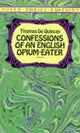 Book cover of: Confessions of an English Opium-Eater
