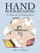 Book cover of: Hand Bookbinding
