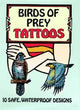 Book cover of: Birds of Prey Tattoos. By: Steven James Petruccio