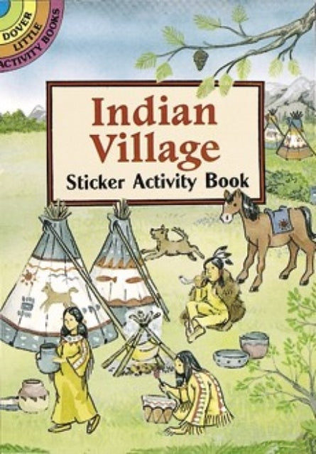 Book cover of: Indian Village Sticker Activity Book. By: Cathy Beylon