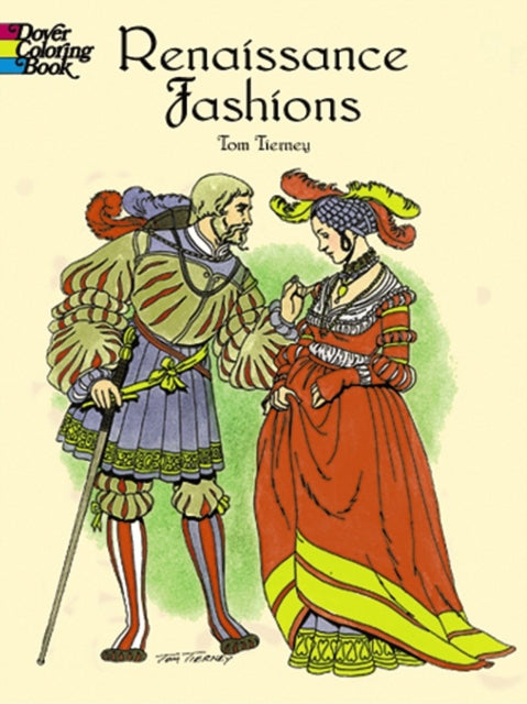 Book cover of: Renaissance Fashions. By: Tom Tierney