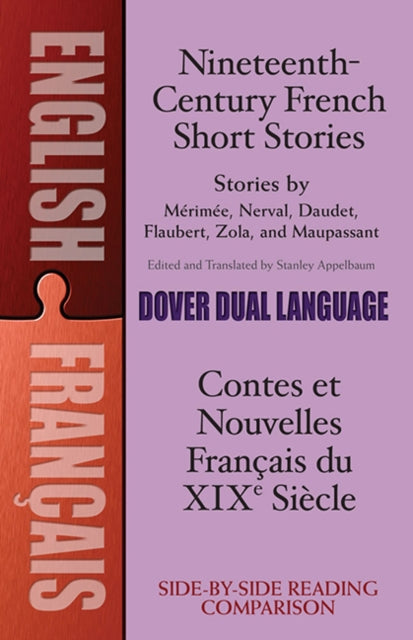 Book cover of: Nineteenth-Century French Short Stories (Dual-Language). By: Stanley Appelbaum