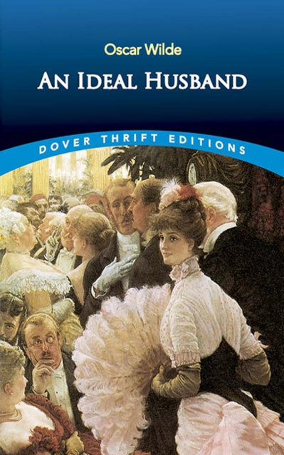 Ideal Husband 9780486414232 Oscar Wilde