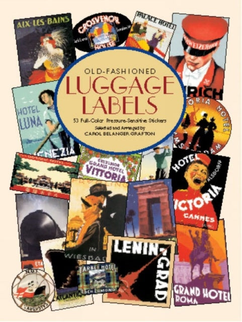 Book cover of: Old-Fashioned Luggage Labels. By: Carol Belanger Grafton