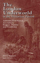 The London Underworld in the Victorian Period: v. 1