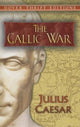 Book cover of: The Gallic War. By: Gaius Julius Caesar