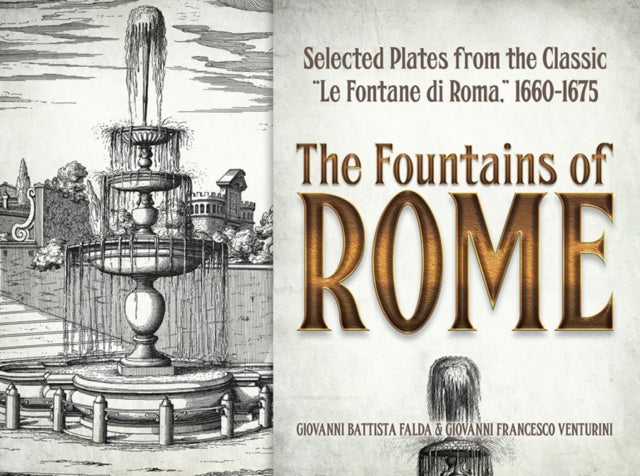 Book cover of: The Fountains of Rome. By: Giovanni Battista Falda