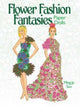 Book cover of: Flower Fashion Fantasies Paper Dolls. By: Ming-Ju Sun