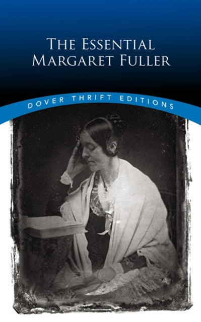 Book cover of: The Essential Margaret Fuller. By: Margaret Fuller