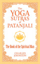 Book cover of: The Yoga Sutras of Patanjali. By: Charles Johnston