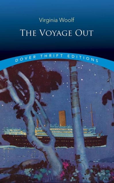Book cover of: Voyage out. By: Virginia Woolf
