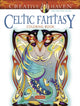 Book cover of: Creative Haven Celtic Fantasy Coloring Book. By: Cari Buziak