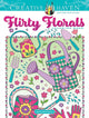 Book cover of: Creative Haven Flirty Florals Coloring Book. By: Jessica Mazurkiewicz