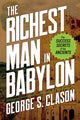 Book cover of: The Richest Man in Babylon. By: George S. Clason