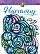 Book cover of: Creative Haven Harmony Coloring Book. By: Miryam Adatto