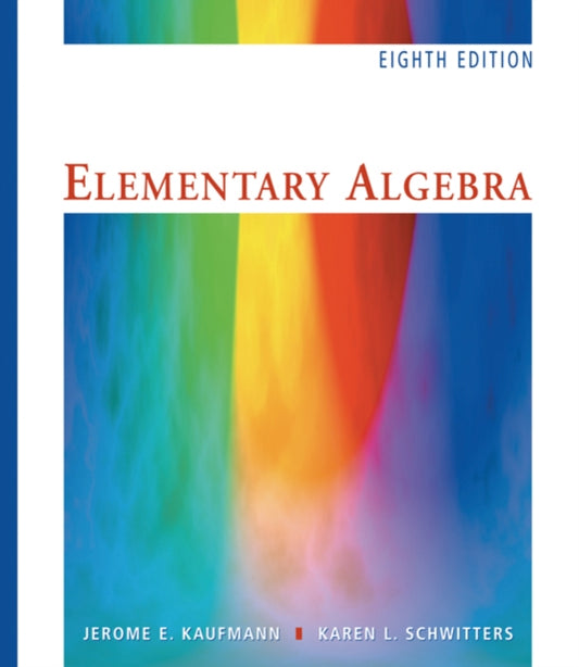 Book cover of: Elementary Algebra. By: Jerome E. Kaufmann