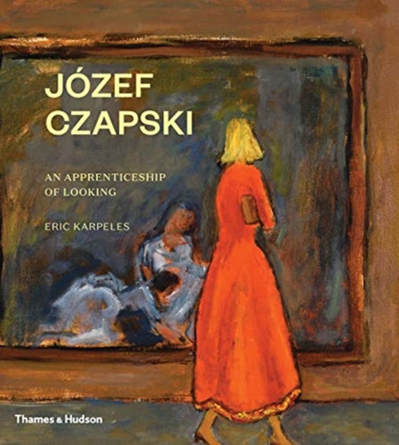 Book cover of: Jozef Czapski. By: Eric Karpeles