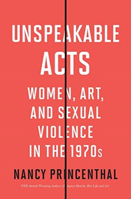 Book cover of: Unspeakable Acts. By: Nancy Princenthal