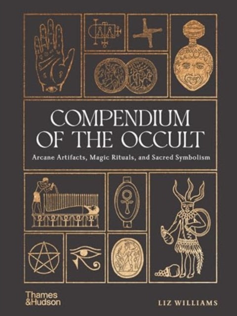 Compendium of the Occult 9780500028148 Liz Williams