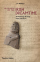 In Search of the Irish Dreamtime