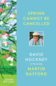Book cover of: Spring Cannot be Cancelled. By: Martin Gayford