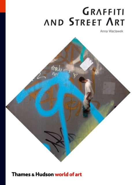 Book cover of: Graffiti and Street Art