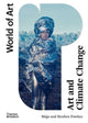 Book cover of: Art and Climate Change. By: Maja Fowkes